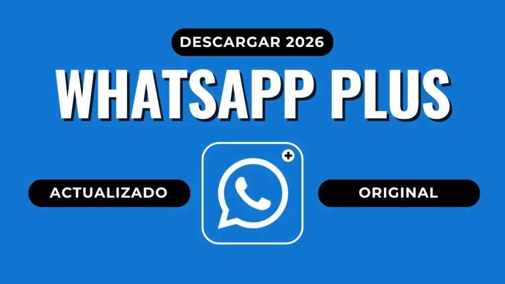 WhatsApp Plus 2026