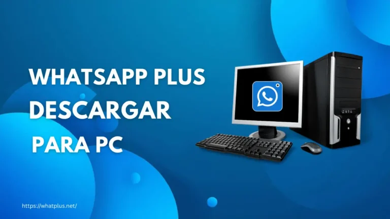 WhatsApp Plus para PC